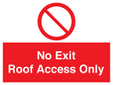 no-exitroof-access-only~